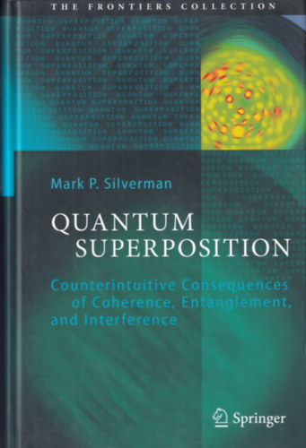 Mark P. Silverman - Quantum Superposition