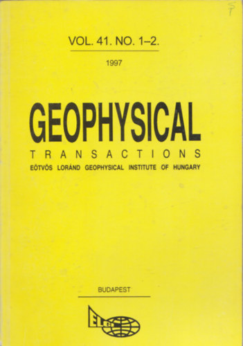 Hegybr Zsuzsanna  (szerk.) - Geophysical Transactions Vol. 41./1-4.