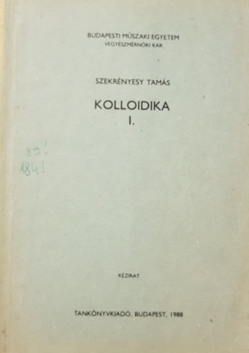 Kolloidika I-II.