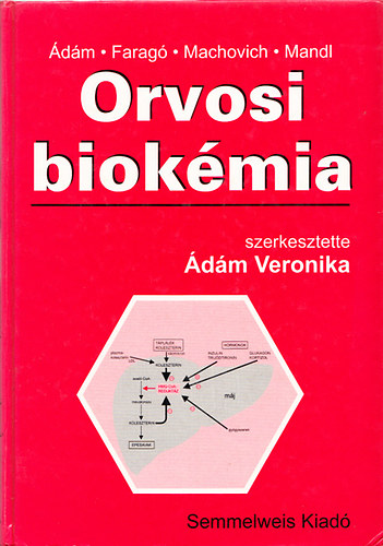 dm Veronika  (szerk.) - Orvosi biokmia