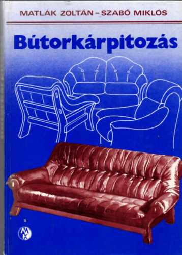 Matl�k Zolt�n-Szab� Mikl�s - B�tork�rpitoz�s