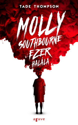 Tade Thompson - Molly Southbourne ezer halla