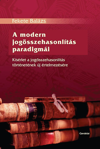 A modern jogsszehasonlts paradigmi