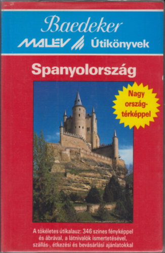 Karl Baedeker - Spanyolorsz�g (Mal�v �tik�nyvek)