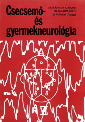Csecsem- s gyermekneurolgia