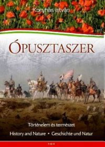 �pusztaszer - T�rt�nelem �s term�szet