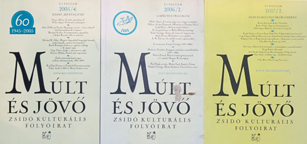 3db m a Mlt s jv-Zsid kultrlis folyiratbl - 2005/4., 2006/2., 2017/2.