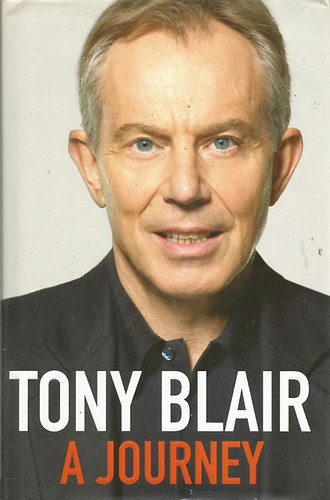 Tony Blair - A Journey