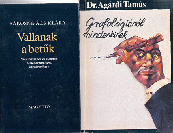 Vallanak a bet�k + Grafol�gi�r�l mindenkinek (2 m�)