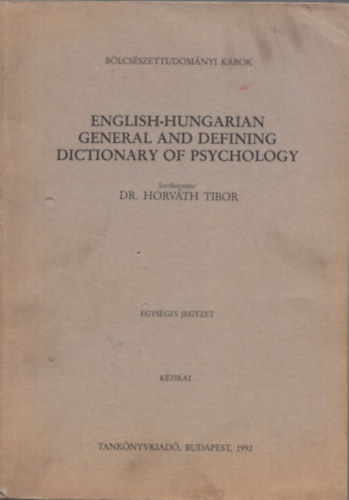 English-hungarian general and defining dictionary of psychology (kzirat)