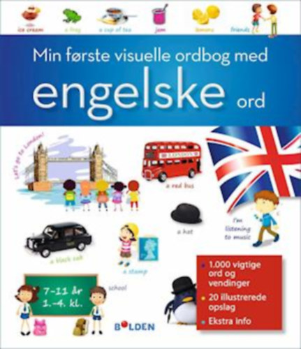 Min forste visuelle ordbog med engelske ord ("Az els� angol szavakat tartalmaz� vizu�lis sz�t�ram" d�n nyelven)