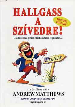 Andrew Matthews - Hallgass a sz�vedre!