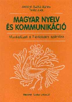 Magyar nyelv s kommunikci Munkafzet 7. vfolyam