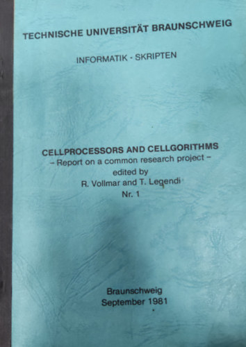 Cellprocessors and Cellgorithms- Report on a common research project