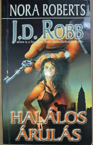 Hallos ruls (Betrayal in Death) - Hallos-sorozat 12. ktet