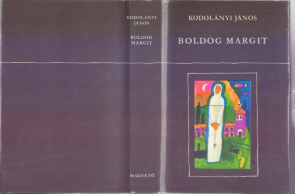 Boldog Margit (Hatodik kiads)