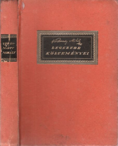 V�r�smarty Mih�ly Legszebb k�ltem�nyei