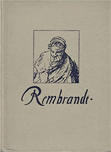 Rembrandt Handzeichnungen