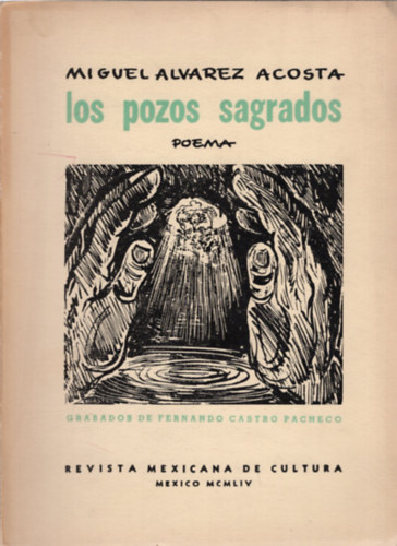 Los Pozos Sagrados