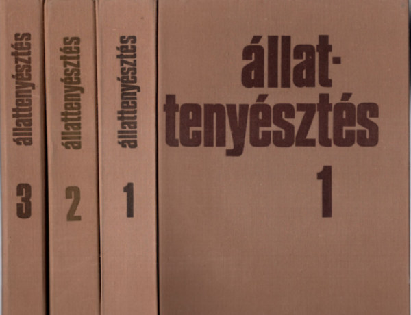 llattenyszts 1-3.  1. ltalnos llattenyszts, Gazdasgi llatok takarmnyozsa - 2. Szarvasmarhatenyszts, Juhtenyszts, Ltenyszts  -  3. Sertstenyszts, , Baromfitenyszts, Nyl- s Prmesllattenyszts,