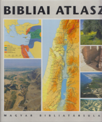 Bibliai atlasz (A Biblia vilgnak trtneti trkpei)