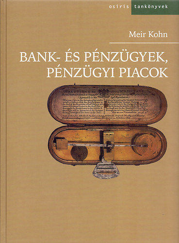 Bank- s pnzgyek, pnzgyi piacok