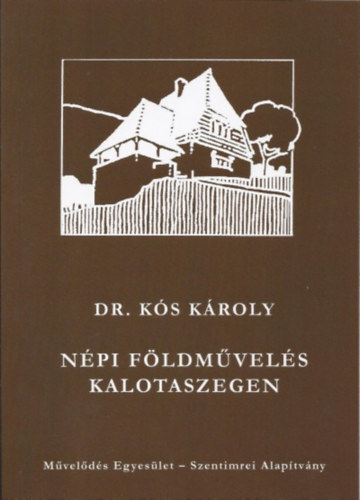 N�pi f�ldm�vel�s Kalotaszegen