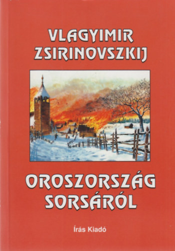 Oroszorszg sorsrl