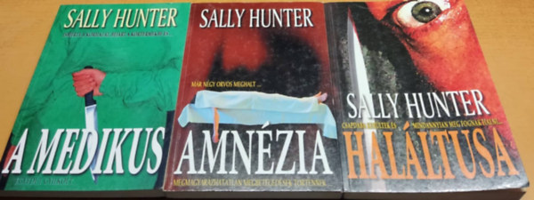 3 db Sally Hunter: A medikus + Amnzia + Halltusa