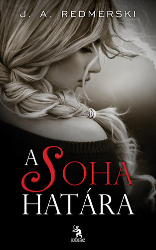 A soha hatra