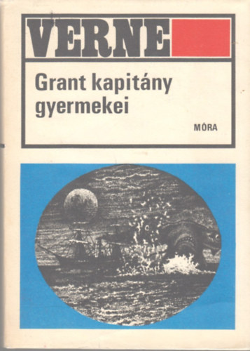 Jules Verne - Grant kapitny gyermekei