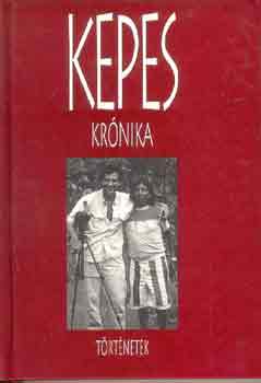 Kepes kr�nika-T�rt�netek