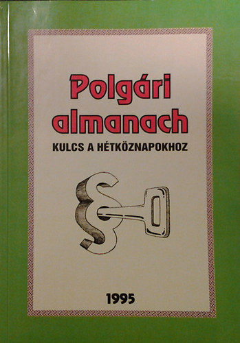 Polgri almanach - Kulcs a htkznapokhoz