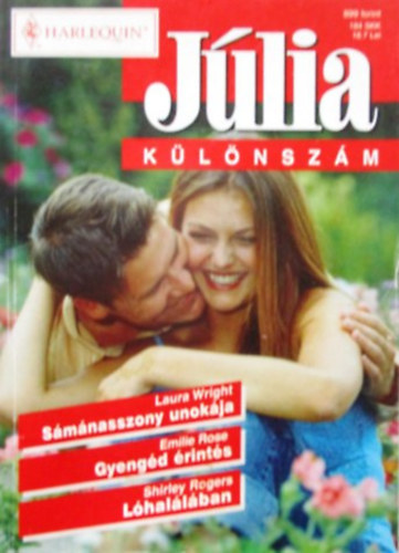 Smnasszony unokja, Gyengd rints, Lhallban - Jlia klnszm 16.