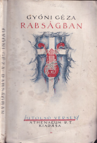 Rabsgban - Utols versek (1915-1917) - I. kiads