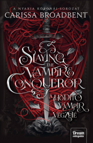 Slaying the Vampire Conqueror - A hdt vmpr vgzete