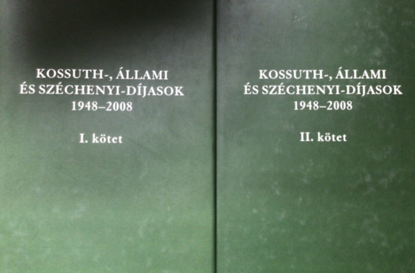 Kossuth-, �llami �s Sz�chenyi-D�jasok 1948-2008 (I.-II. k�tet)