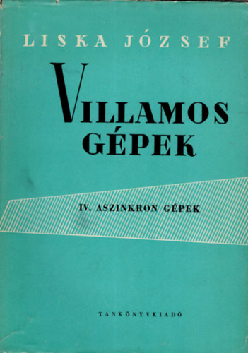 Villamos gpek IV. (Aszinkron gpek)