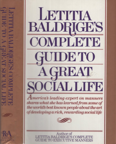 Letitia Baldrige's Complete Guide to a Great Socail Life