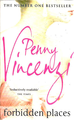 Penny Vincenzi - Forbidden Places