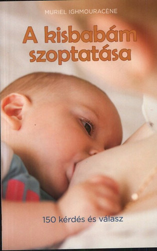 A kisbabm szoptatsa