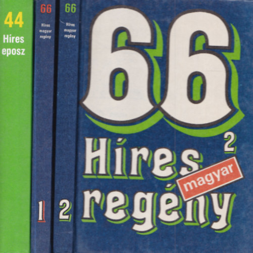 2 db m� 3 k�teteben: 66 h�res magyar reg�ny 1-2. + 44 h�res eposz
