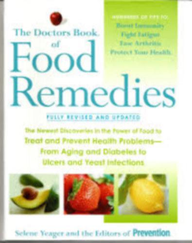 Selene Yeagers - The Doctor's Book of Food Remedies - Fully Revised & Updated