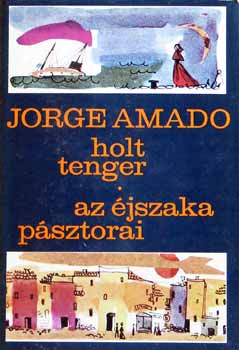 Holt tenger-Az �jszaka p�sztorai