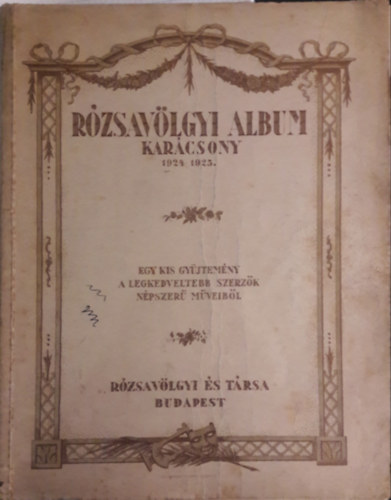 R�zsav�lgyi album -  kar�csony - 1924-1925.