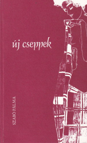 �j cseppek