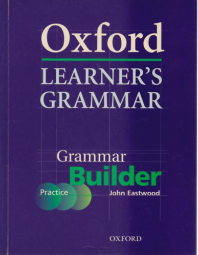 Oxford Learner's Grammar Builder (Practice)