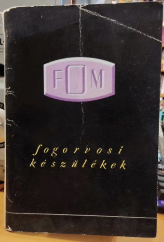 Fogorvosi kszlkek: Unit I-III. + LF I. + UF I. + FVK + AF I. + DK + FVKM