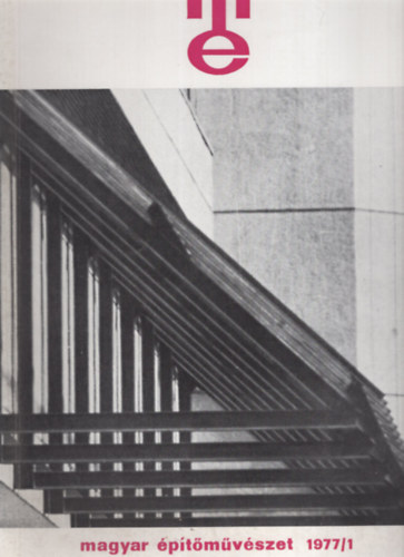 Magyar �p�t�m�v�szet 1977/1
