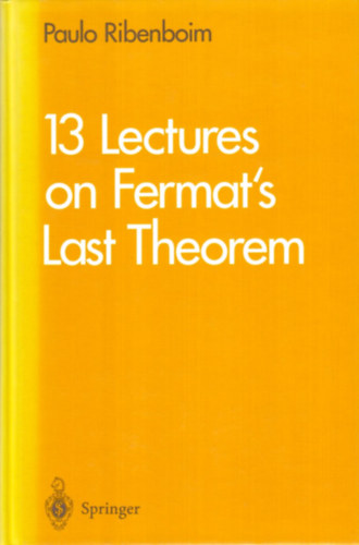 13 Lectures on Fermat's Last Theorem